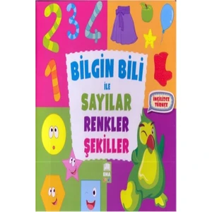 Bilgin Bili Ile Sayılar Renkler Şekiller - A. Adnan Adıvar