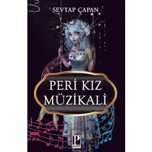 Peri Kız Müzikali - Sevtap Çapan