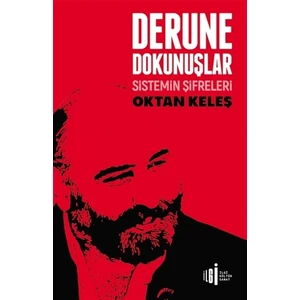 Derune Dokunuşlar - Oktan Keleş