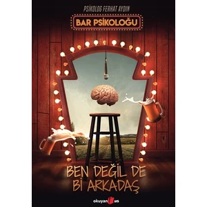 Ben Değil De Bi Arkadaş - Ferhat Aydın