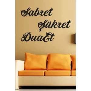 Pektas Sabret Şükret Dua Et Duvar Yazısı