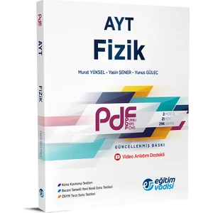 Eğitim Vadisi Yayınları AYT PDF Fizik Video Anlatım Destekli
