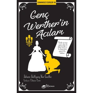 Genç Werther’in Acıları - Johann Wolfgang Von Goethe