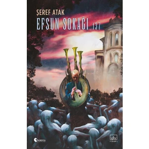 Efsun Sokağı 137 - Şeref Atak
