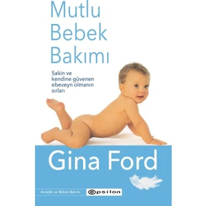 Mutlu Bebek Bakımı - Gina Ford