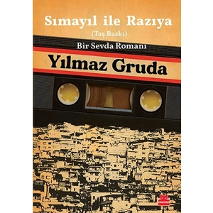 Sımayıl ile Razıya - Yılmaz Gruda