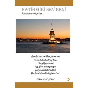 Fatih Gibi Sev Beni - Ülkü N. Coşgun
