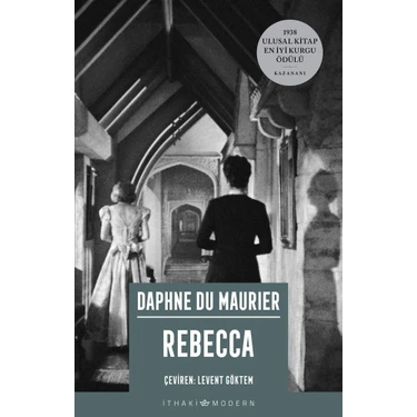 İthaki Yayınları Daphne Du Maurier Rebecca Ciltsiz Kitap İthaki Yayıncılık 488 Sayfa 1938 Ulusal En