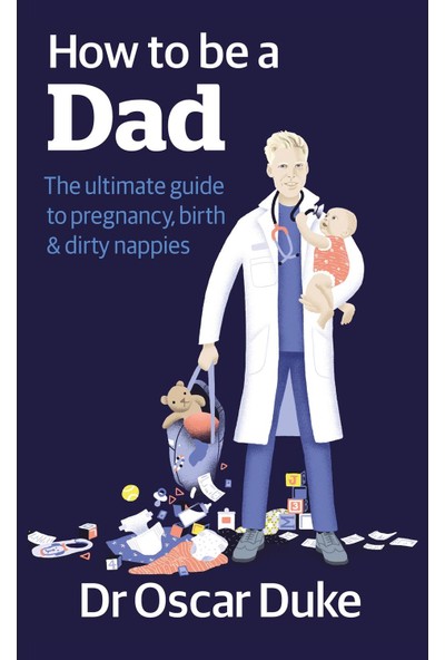 How To Be A Dad - Oscar Duke