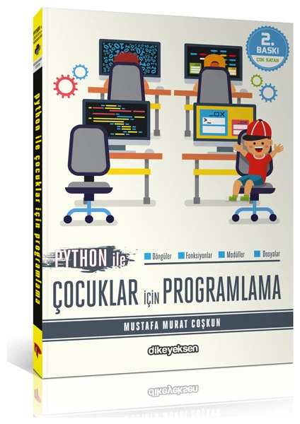 Dikeyeksen Yayın Dağıtım Python İle Çocuklar İçin Programlama - Mustafa Murat Coşkun