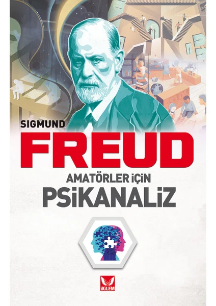 Amatörler İçin Psikanaliz - Sigmund Freud