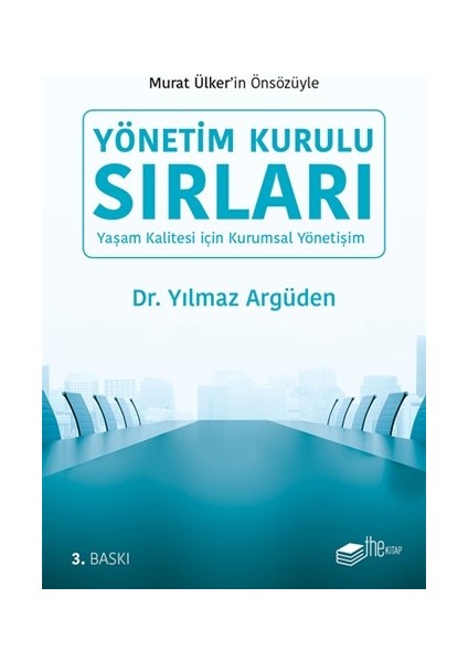 Yönetim Kurulu Sırları - Yılmaz Argüden