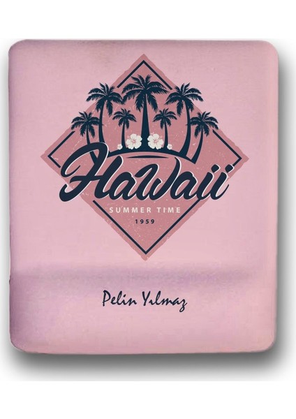Hawaii Kişiye Özel Mouse Pad