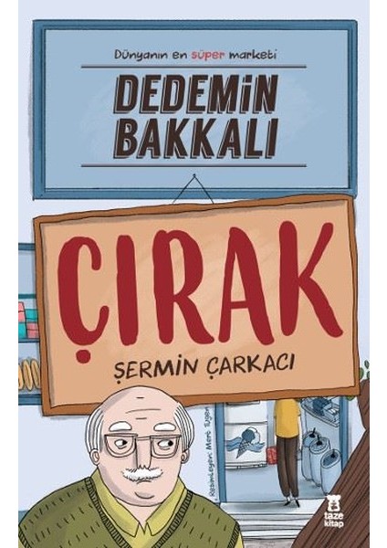 Dedemin Bakkalı-Dedemin Bakkalı Çırak-Abartma Tozu 3 Kitap Set