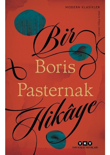 Bir Hikâye - Boris Pasternak