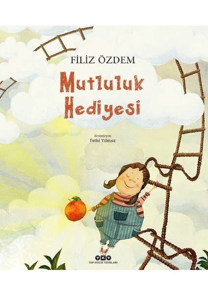 Mutluluk Hediyesi - Filiz Özdem