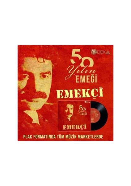 Emekçi - 50 Yılın Emeği (Plak)