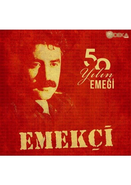 Emekçi - 50 Yılın Emeği (Plak)