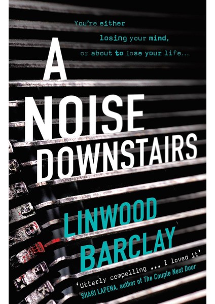 A Noise Downstairs - Linwood Barclay