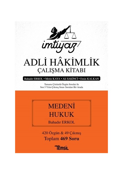 İmtiyaz Adli Hakimlik Çalışma Kitabı Medeni Hukuk - Metin Kaya