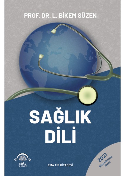Sağlık Dili - L. Bikem Süzen