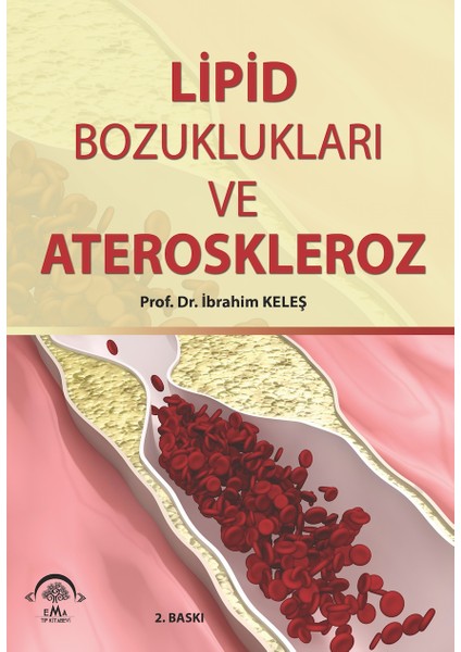 Lipid Bozuklukları Ve Ateroskleroz - İbrahim Keleş