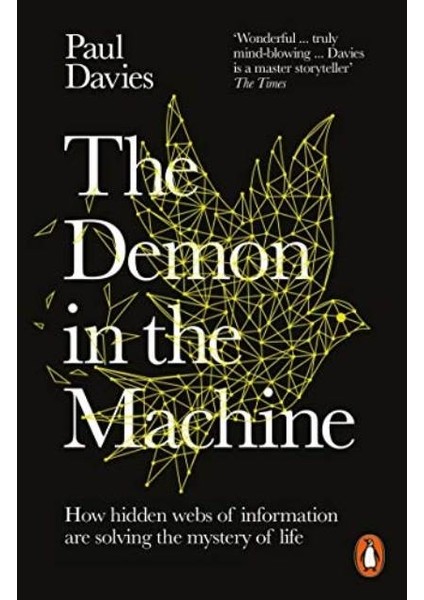 The Demon In The Machine - Paul Davies