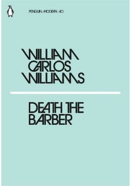 Death The Barber - William Carlos Williams