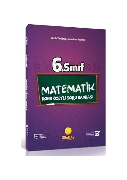 Günay Yayınları Gün&Ay Yayınları 6. Sınıf Matematik Konu Özetli Soru Bankası