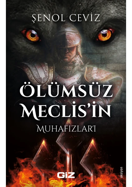 Ölümsüz Meclis'in Muhafızları - Şenol Ceviz