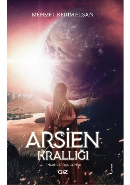 Arsien Krallığı - Mehmet Kerim Ersan