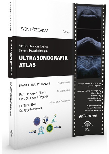 Sık Görülen Kas Iskelet Sistemi Hastalıkları Için Ultrasonografik Atlas
