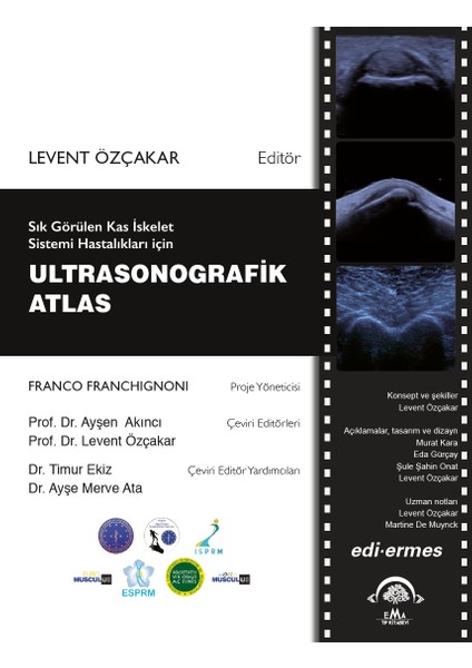 Sık Görülen Kas Iskelet Sistemi Hastalıkları Için Ultrasonografik Atlas