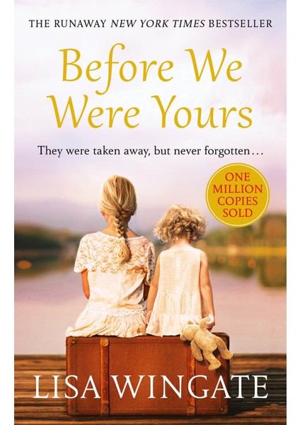 Before We Were Yours - Lisa Wingate