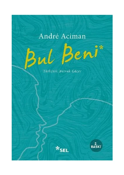 Bul Beni - Andre Aciman