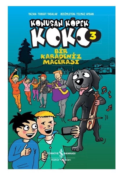 Konuşan Köpek Koko 3 – Bir Karadeniz Macerası - Turgut Yasalar