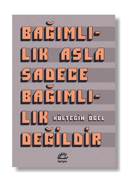 Bağımlılık Asla Sadece Bağımlılık Değildir - Kültegin Ögel