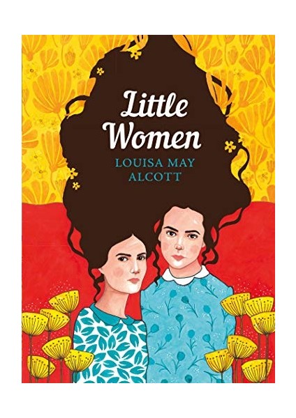 Little Women - Louisa May Alcott