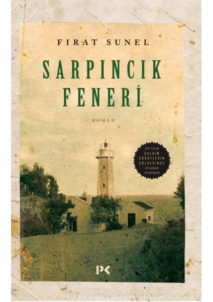 Sarpıncık Feneri - Fırat Sunel