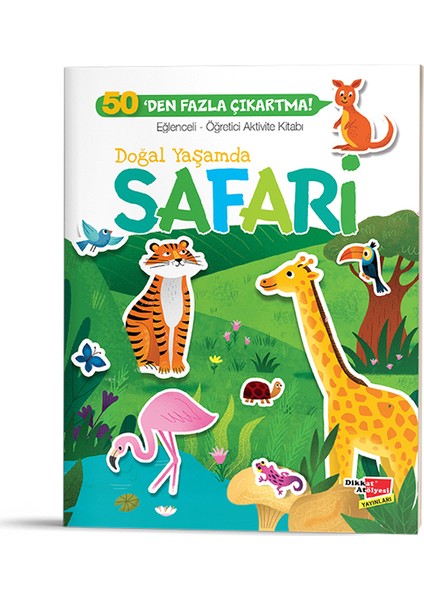 Eğlenceli Öğretici Aktivite Kitabı - Doğal Yaşamda Safari