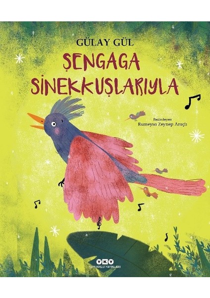Şengaga Sinekkuşlarıyla - Gülay Gül