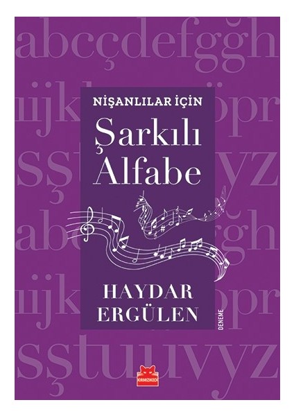 Nişanlılar İçin Şarkılı Alfabe - Haydar Ergülen