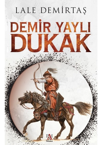 Demir Yaylı Dukak - Lale Demirtaş