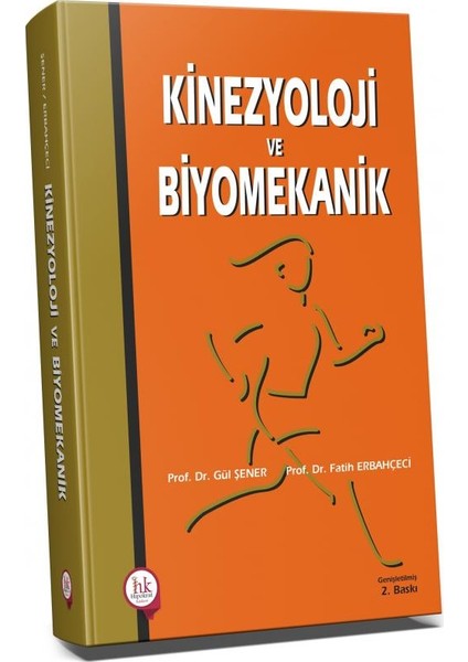 Kinezyoloji ve Biyomekanik - Gül Şener