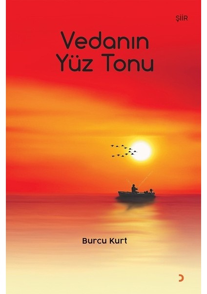 Vedanın Yüz Tonu - Burcu Kurt