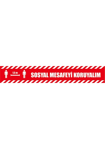 Sosyal Mesafe Şerit Yer Folyosu (10X70 Cm)