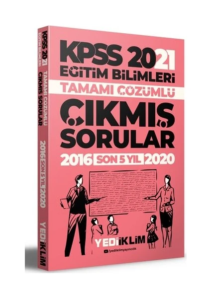 Yediiklim Yayınları KPSS 2021 Eğitim Bilimleri Tamamı Çözümlü Son 5 Yıl Çıkmış Sorular