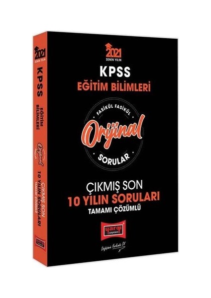 2021 KPSS Eğitim Bilimleri Orijinal Sorular Fasikül Tamamı Çözümlü Çıkmış Son 10 Yılın Soruları