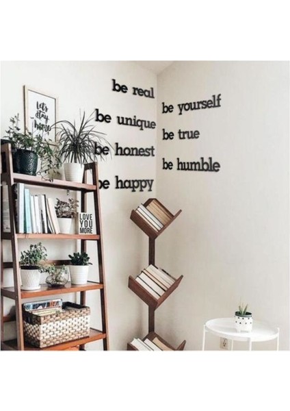 Be Real Be Yourself Ahşap Tablo