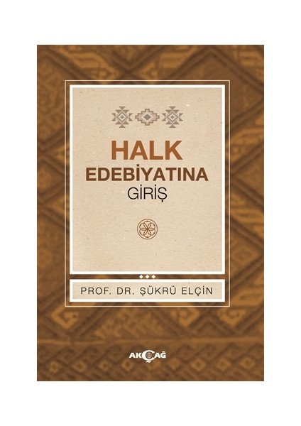 Halk Edebiyatına Giriş-Şükrü Elçin